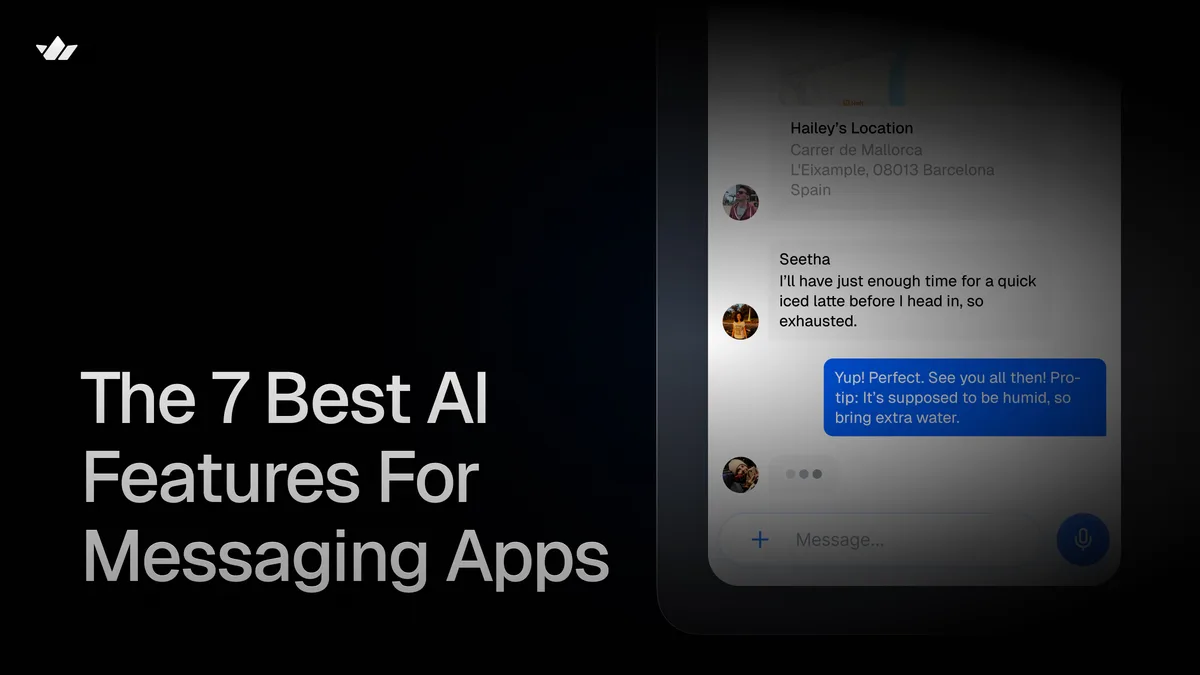 The 7 Best AI Features For Messaging Apps