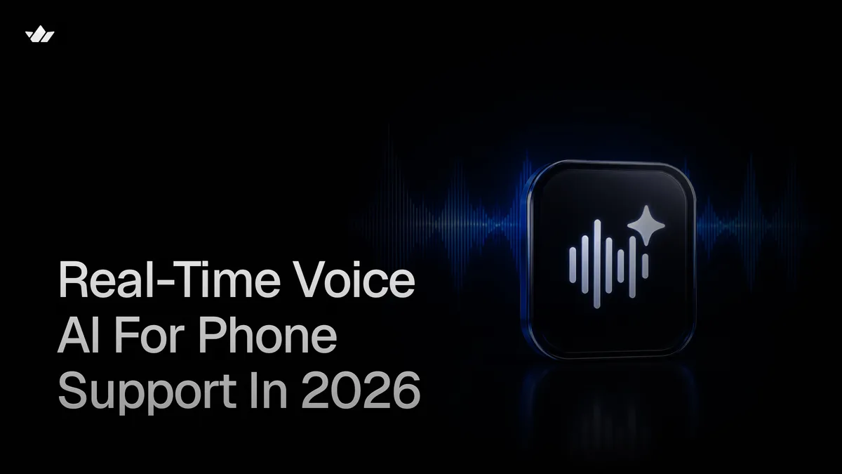 Real-Time Voice AI For Phone Support In 2026