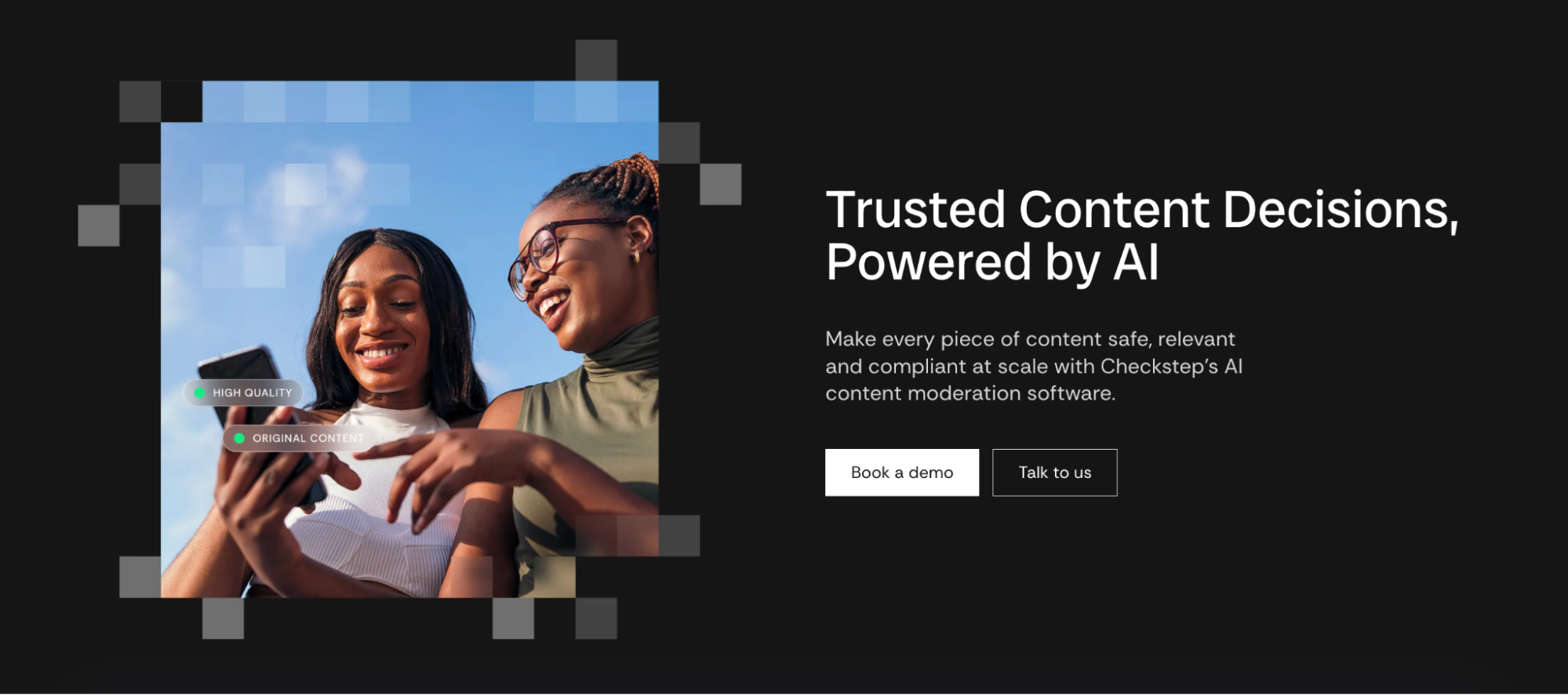 Checkstep - Trusted Content Decisions, Powered by AI