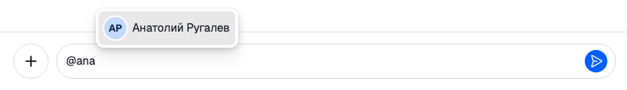Typing @ana suggests Анатолий