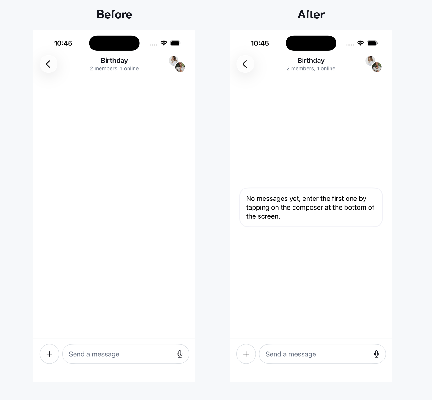 Comparison of the default look of the empty message list and the custom example shown in the code above.